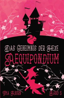 Produktbild von Aequipondium: Das Geheimnis der Hexe