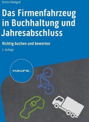 Immagine prodotto di Das Firmenfahrzeug in Buchhaltung und Jahresabschluss