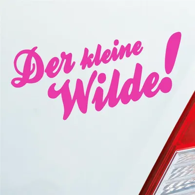 Produktbild von Auto Aufkleber Der kleine Wilde! Car Tuning Motorrad 18x8 cm Pink Sticker Heckscheibenaufkleber