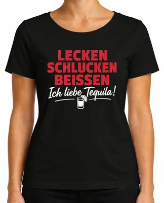 Obrázok produktu pre "Lecken, slintať, hryzť. Milujem tequilu." Dámske tričko, čierna farba, veľkosť XL. (Sarkastický nápis.)