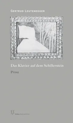 Produktbild von Das Klavier auf dem Schillerstein