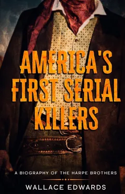 Produktbild von America's First Serial Killers