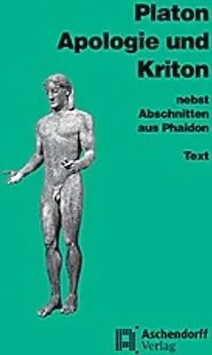 Image de Apologie und Kriton nebst Abschnitten aus Phaidon. Vollständige Ausgabe