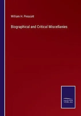 Produktbild von Biographical and Critical Miscellanies
