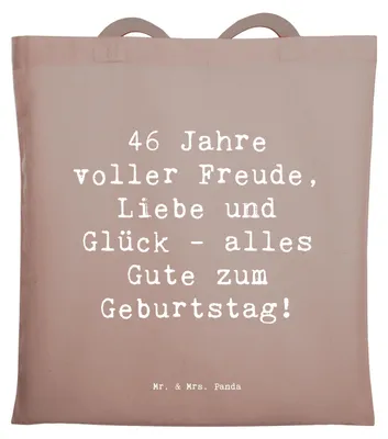 Produktbild von Mr. & Mrs. Panda Shopping Tasche Spruch 46. Geburtstag - Braun Pastell - Geschenk, Geburtstagsgeschenk, Schultasche, Jutebeutel, Happy Birthday, Uni, alles Gute zum