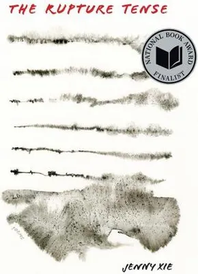 Zdjęcie produktu dla The Rupture Tense: Poems