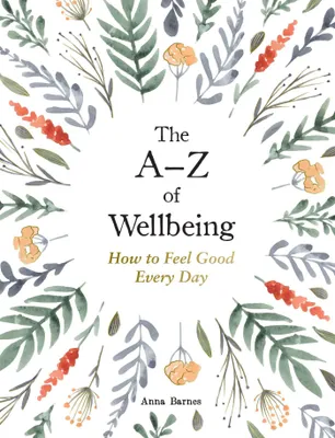 Produktbild von The A-Z of Wellbeing