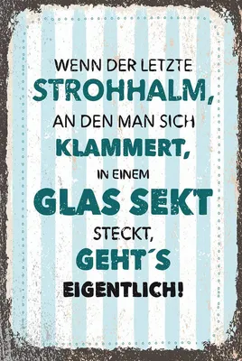 Produktbild von vianmo Holzschild 18x12 cm Wenn der letzte Strohhalman