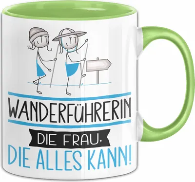 Produktbild von Wanderführerin Geschenk Tasse Becher Die Frau Die Allen Kann Geschenkidee für eine Wanderführerin Lustig (Grün)