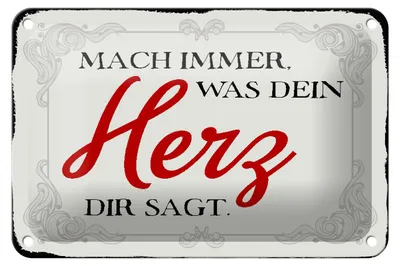 Produktbild von Blechschild Spruch 18x12cm mach immer was dein Herz sagt