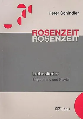 Produktbild von Rosenzeit, für Singstimme und Klavier, Partitur