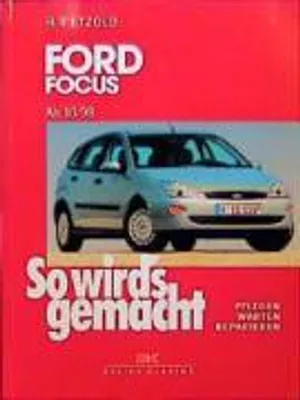 Produktbild von So wird's gemacht. Ford Focus von 10/98 bis 10/04