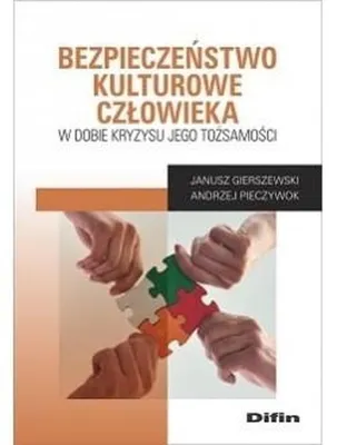 Produktbild von Bezpieczeństwo kulturowe człowieka w dobie kryzysu tożsamości