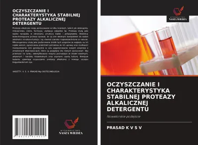 Produktbild von Oczyszczanie I Charakterystyka Stabilnej Proteazy Alkalicznej Detergentu
