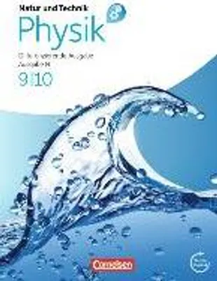 Produktbild von Natur und Technik - Physik 9./10. Schuljahr. Schülerbuch. Differenzierende Ausgabe Niedersachsen