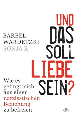 Produktbild von Und das soll Liebe sein?