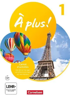 Produktbild von À plus - Französisch als 1. und 2. Fremdsprache -Band 1 - Carnet d'activités - Mit Audios, interaktiven Übungen und Vorkurs "C'est parti" als Einleger