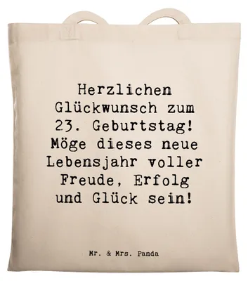 Produktbild von Mr. & Mrs. Panda Jutetasche Spruch 23. Geburtstag - Transparent - Geschenk, Aufregung, Beutel, Shopping Tasche, Geburtstagsgeschenk, feiern, Tote Bag, persönliches