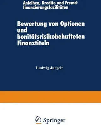 Image de Bewertung von Optionen und bonitätsrisikobehafteten Finanztiteln
