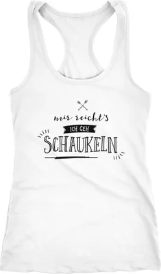 Produktbild von lustiges Damen Tanktop Mir reichts ich geh schaukeln Sprüche Spruch Moonworks® weiß S