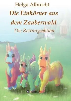 Zdjęcie produktu dla Die Einhörner aus dem Zauberwald