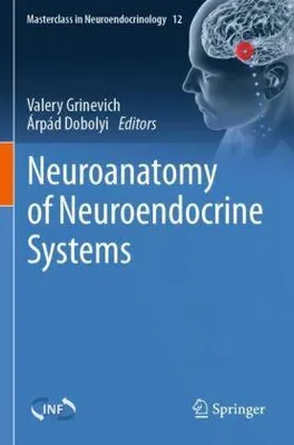 Image de Neuroanatomie des systèmes neuroendocriniens