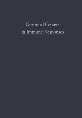 Zdjęcie produktu dla Germinal Centers in Immune Responses