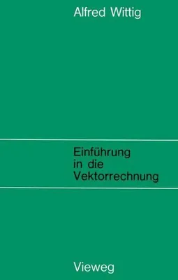 Obrázok produktu pre Einführung in die Vektorrechnung