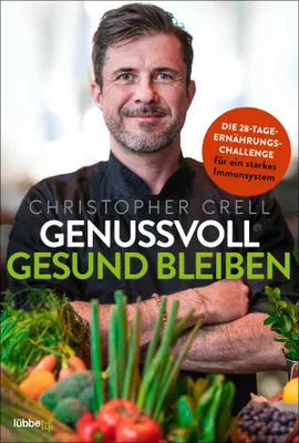 Zdjęcie produktu dla Crell, C: Genussvoll gesund bleiben