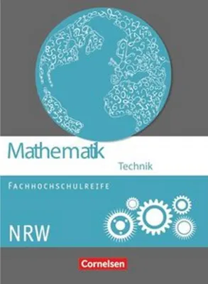 Produktbild von Mathematik Fachhochschulreife Technik Schülerbuch. Nordrhein-Westfalen