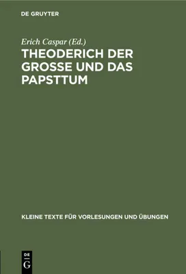 Produktbild von Theoderich der Grosse und das Papsttum