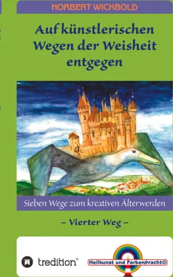 Produktbild von Sieben Wege zum kreativen Älterwerden 4
