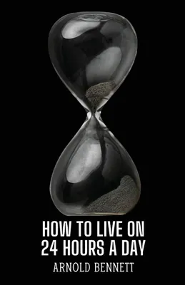 Produktbild von How to Live on 24 Hours a Day