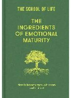Zdjęcie produktu dla The Ingredients of Emotional Maturity