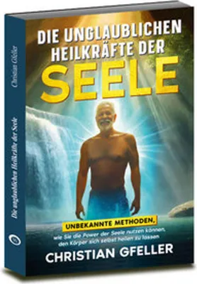 Image de Die unglaublichen Heilkräfte der Seele