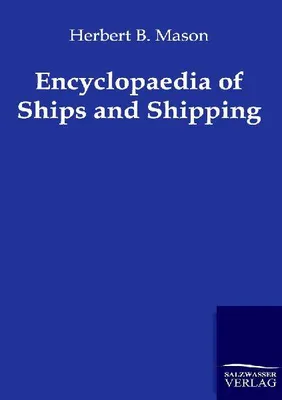 Produktbild von Encyclopaedia of Ships and Shipping