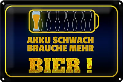 Produktbild von Blechschild Spruch Brauche mehr Bierschild 30x20cm