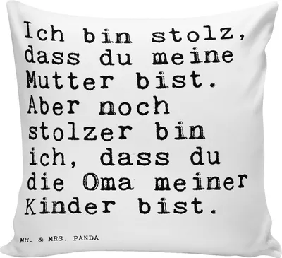 Produktbild von Mr. & Mrs. Panda Zierkissen Ich bin stolz, dass... - Weiß - Geschenk, Oma Spruch, schöner, kissen für sofa, Zitate, stolz, Sprüche Weisheiten Lustig Weisheit Worte, 40x40