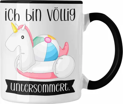 Produktbild von Trendation - Lustige Tasse mit Spruch für Frauen Ich Bin Völlig Untersommert Geschenkidee Kollegin Frau (Schwarz)