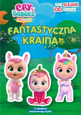 Produktbild von Cry Babies. Fantastyczna kraina. Przyklejam Odklejam