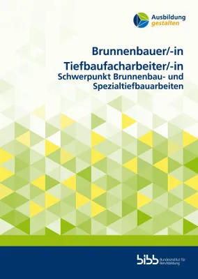 Produktbild von Brunnenbauer/Brunnenbauerin Tiefbaufacharbeiter/Tiefbaufacharbeiterin