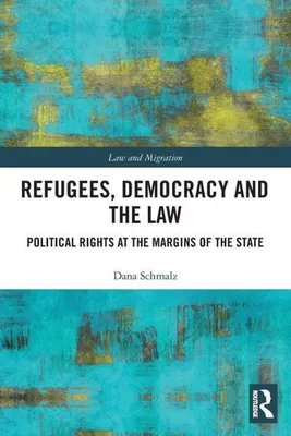 Productafbeelding van Refugees, Democracy and the Law