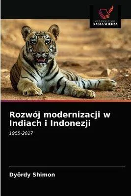 Produktbild von Rozwój modernizacji w Indiach i Indonezji