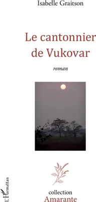 Produktbild von Le cantonnier de Vukovar