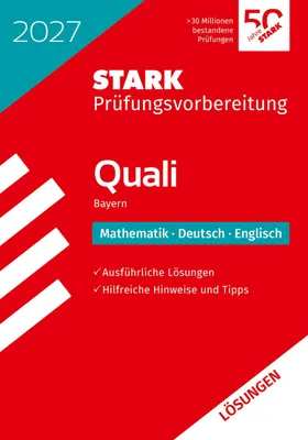 Produktbild von STARK Lösungen zu Mathematik, Deutsch, Englisch 9. Klasse - Quali Mittelschule 2027 Bayern - Prüfungsvorbereitung