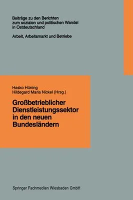 Obrázek produktu pro Großbetrieblicher Dienstleistungssektor in den neuen Bundesländern
