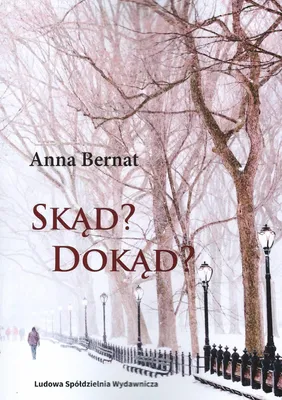 Immagine prodotto di Skąd Dokąd - Anna Bernat (Buch auf Polnisch)