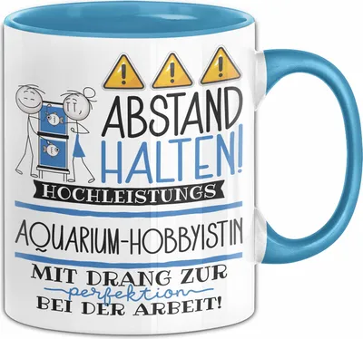Produktbild von Aquarium-Hobbyistin Tasse Geschenk Lustig Abstand Halten Hochleistungs-Aquarium-Hobbyistin Mit Drang Zur Perfektion Bei Der Arbeit (Blau)