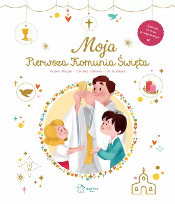 Zdjęcie produktu dla Moja Pierwsza Komunia Święta