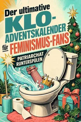 Produktbild von Der ultimative Klo-Adventskalender für Feminismus-Fans